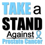 Take a Stand Prostate Cancer T-Shirts & Gifts Take a Stand Prostate Cancer T-Shirts & Gifts