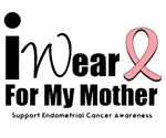 Endometrial Cancer (Mother) T-Shirts Endometrial Cancer (Mother) T-Shirts