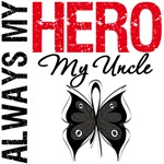 Melanoma Always My Hero My Uncle T-Shirts Melanoma Always My Hero My Uncle T-Shirts