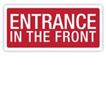 Entrance in the front Entrance in the front