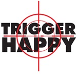 trigger happy trigger happy