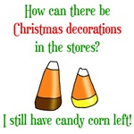 Have candy corn left Have candy corn left