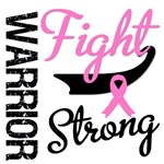 Breast Cancer Warrior Fight Strong Shirts & Gifts Breast Cancer Warrior Fight Strong Shirts & Gifts