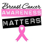 Breast Cancer Awareness Matters Shirts & Gifts Breast Cancer Awareness Matters Shirts & Gifts