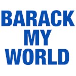Barack My World Barack My World