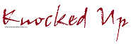 Knocked Up Maternity Shirt Knocked Up Maternity Shirt
