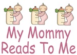 MOMMY READS TO ME MOMMY READS TO ME