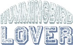Hummingbird Lover Bird Love T-shirts Gifts Hummingbird Lover Bird Love T-shirts Gifts