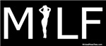 MILF T-shirts & gifts MILF T-shirts & gifts