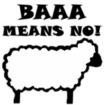Baaa Means No! Baaa Means No!