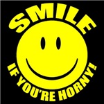 Smile If You're Horny Smile If You're Horny
