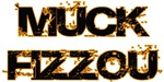 Muck Fizzou Muck Fizzou