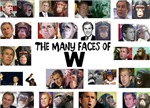 The Many Faces Of W The Many Faces Of W