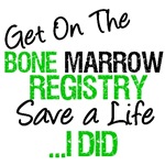 Get on The BMT Registry Save a Life T-Shirts Get on The BMT Registry Save a Life T-Shirts
