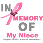 In Memory of My Niece Breast Cancer Shirts In Memory of My Niece Breast Cancer Shirts