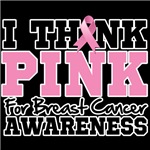 I Think Pink Breast Cancer Awareness Shirts I Think Pink Breast Cancer Awareness Shirts