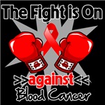 The Fight is On Against Blood Cancer Shirts The Fight is On Against Blood Cancer Shirts