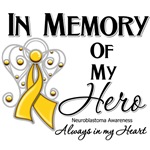In Memory of My Hero Neuroblastoma Shirts In Memory of My Hero Neuroblastoma Shirts