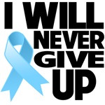 I Will Never Give Up Prostate Cancer Shirts I Will Never Give Up Prostate Cancer Shirts