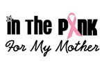 In The Pink For My Mother In The Pink For My Mother