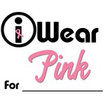 I Wear Pink T-Shirts & Gifts I Wear Pink T-Shirts & Gifts