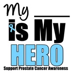 Prostate Cancer Hero Awareness T-Shirts & Gifts Prostate Cancer Hero Awareness T-Shirts & Gifts