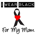 I Wear Black Ribbon For My Mom T-Shirts I Wear Black Ribbon For My Mom T-Shirts