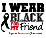 Melanoma I Wear Black For My Friend Shirts Melanoma I Wear Black For My Friend Shirts