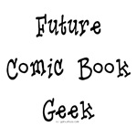 Future comic book geek baby Future comic book geek baby