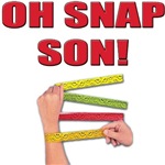 Oh Snap Son! Oh Snap Son!