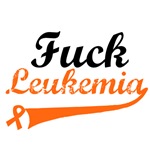 Fuck Leukemia T-Shirts & Gifts Fuck Leukemia T-Shirts & Gifts