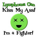 Lymphoma Can Kiss My Ass T-Shirts & Gifts Lymphoma Can Kiss My Ass T-Shirts & Gifts