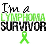I'm a Lymphoma Survivor Shirts, Tees & Gifts I'm a Lymphoma Survivor Shirts, Tees & Gifts