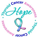 Thyroid Cancer Hope Shirts & Gifts Thyroid Cancer Hope Shirts & Gifts