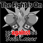 The Fight is On Against Brain Cancer Shirts The Fight is On Against Brain Cancer Shirts