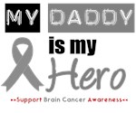 Brain Cancer Hero (Daddy) T-Shirts & Gifts Brain Cancer Hero (Daddy) T-Shirts & Gifts