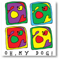 Oh, My Dog! Oh, My Dog!