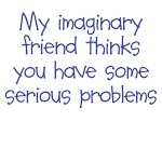 My imaginary friend My imaginary friend