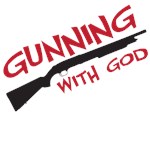 Gunning With God Gunning With God