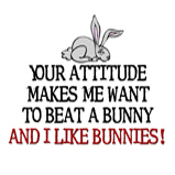Your attitude.. Your attitude..