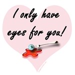 Only have eyes for you Only have eyes for you