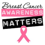 Breast Cancer Awareness Matters Shirts & Gifts Breast Cancer Awareness Matters Shirts & Gifts