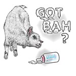Goat-Got Bah? Goat-Got Bah?