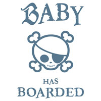 Baby Has Boarded Baby Has Boarded