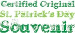 Official St Patrick's Day Souvenir T-shirts Gifts Official St Patrick's Day Souvenir T-shirts Gifts