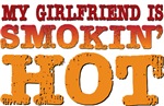 My Girlfriend is Smokin Hot Tees Gifts My Girlfriend is Smokin Hot Tees Gifts