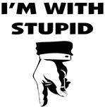 I'm With Stupid I'm With Stupid