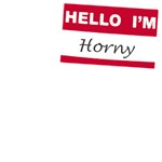Hello, I'm Horny Hello, I'm Horny