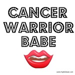 Cancer Warrior Babe T-Shirts & Gifts Cancer Warrior Babe T-Shirts & Gifts