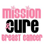 Mission Cure Breast Cancer T-Shirts & Gifts Mission Cure Breast Cancer T-Shirts & Gifts